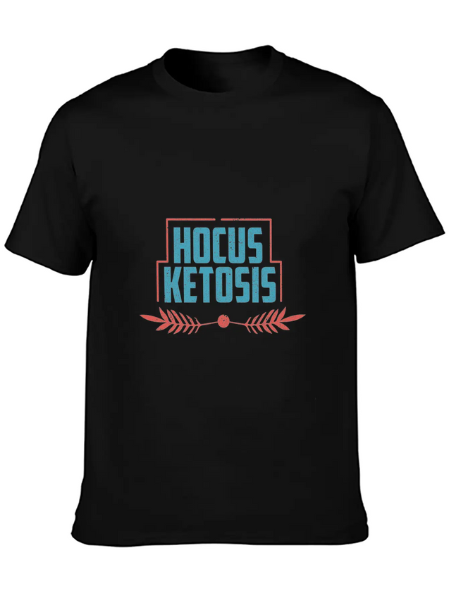 Hocus Ketosis - Keto Diet Breathable Soft Cotton T-Shirt – Timeless Casual Look