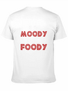 If I'm Moody Give Me Foody Funny T Shirt Classic Fit Graphic Tee For Daily Comfort – Unisex Cotton Shirt