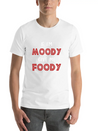 If I'm Moody Give Me Foody Funny T Shirt Classic Fit Graphic Tee For Daily Comfort – Unisex Cotton Shirt