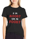 If I'm Moody Give Me Foody Funny T Shirt Classic Fit Graphic Tee For Daily Comfort – Unisex Cotton Shirt