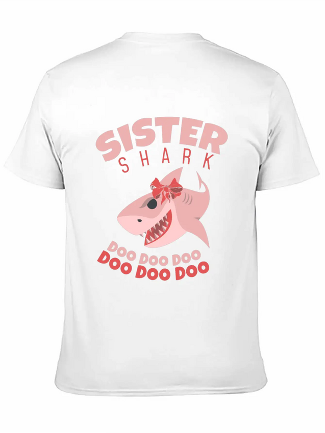 Sister Shark Doo Doo Song Sharks Shark Gift Classic Fit Graphic Tee For Daily Comfort – Unisex Cotton Shirt